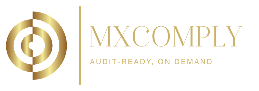 MxComply — audit-ready, on demand